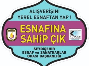 ESNAFINIZA SAHİP ÇIKIN…