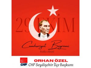 CHP Seydişehir İlçe Başkanlığının Cumhuriyet Bayramı Mesajı