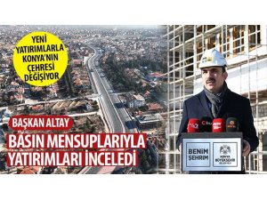 Başkan Altay Basın Mensuplarıyla Yatırımları İnceledi