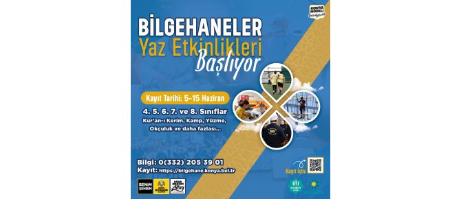 SEYDİŞEHİR BİLGEHANE'DE ‘’ YAZ OKULU – ETKİNLİKLERİ ’’ BAŞLIYOR !