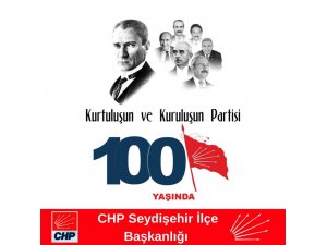 KURTULUŞUN VE KURULUŞUN PARTİSİ CUMHURİYET HALK PARTİSİ 100 YAŞINDA