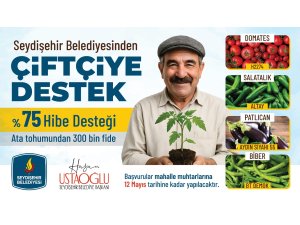 Seydişehir Belediyesinden Çiftçilere %75 Hibeli Ata Tohumundan 300 Bin Fide Desteği