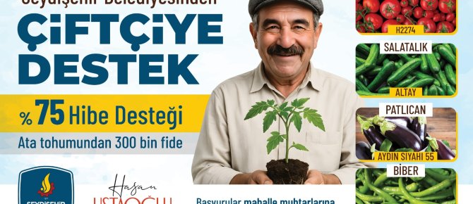 Seydişehir Belediyesinden Çiftçilere %75 Hibeli Ata Tohumundan 300 Bin Fide Desteği