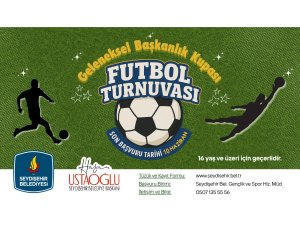 BAŞKANLIK KUPASI FUTBOL TURNUVALARI BAŞLIYOR
