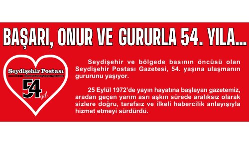 BAŞARI, ONUR VE GURURLA 54. YILA…