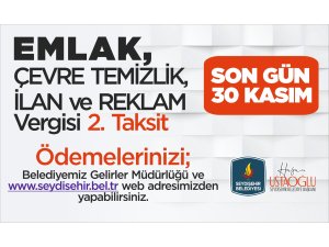 BELEDİYEDEN VERGİ ÖDEME UYARISI, SON GÜN 30 KASIM
