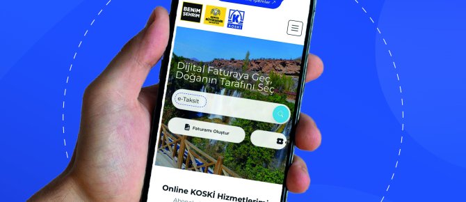 KONYA BÜYÜKŞEHİR’DEN TÜRKİYE'DE BİR İLK OLARAK ABONELİK BORÇLARINA ONLINE TAKSİTLENDİRME HİZMETİ