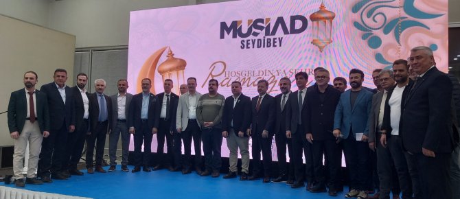 SEYDİBEY MÜSİAD İFTARDA SEYDİŞEHİR'İ BİR ARAYA GETİRDİ