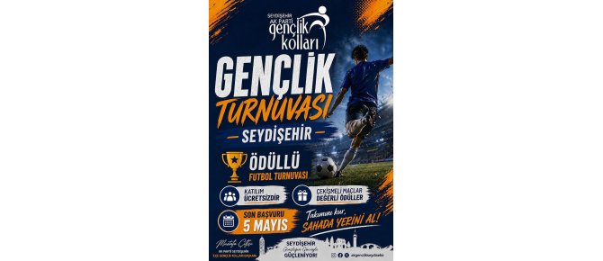 SEYDİŞEHİR AK GENÇLİK’TEN FUTBOL TURNUVASI DAVETİ