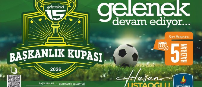 BAŞKANLIK KUPASI FUTBOL KAYITLARI BAŞLIYOR