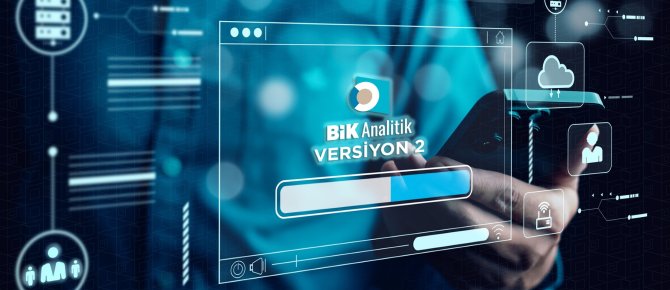 BİK Analitik’te yeni dönem: Versiyon 2, Temmuz ayında devreye alınıyor