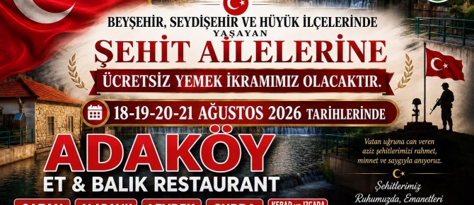 ADAKÖY ET VE BALIK RESTAURANT'DA ŞEHİT AİLELERİNE YEMEK